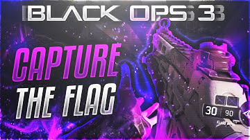 CALL OF DUTY BO3 CAPTURE THE FLAG WITH GOD LIKE KUDA