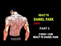 Past J-High + Gun React to Daniel Park (Both) | Part 3 | Lookism Gacha Reaction