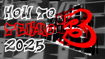 How to tekno 3 2025 (OLDSCHOOLISH)