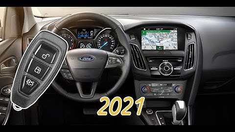 Ford Focus Key Programming for ALARM/CENTRAL LOCKING - 2019-2021