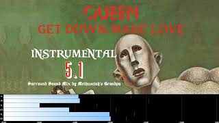 Queen - Get Down, Make Love (5.1 Instrumental)