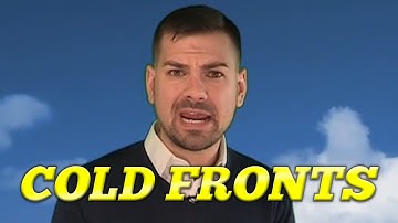 What is a Cold Front?