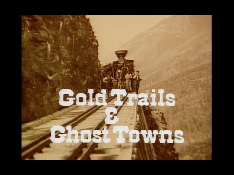 Gold Trails and Ghost Towns - Granite City