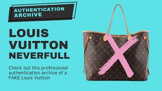 Louis Vuitton Authentication Archive: FAKE ❌ Louis Vuitton Monogram  Neverfull 