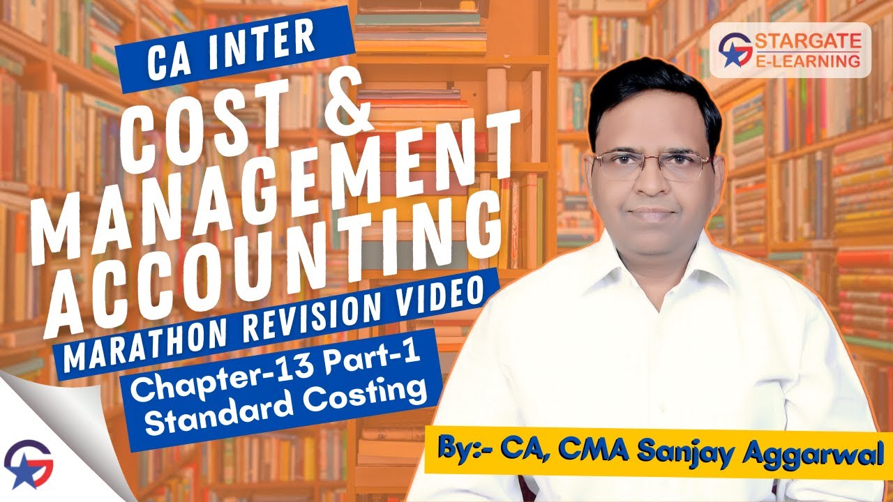 CA INTER Cost & Management Accounting Marathon Revision Video Ch-13 ...