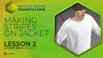Making Stripes on Jacket | Lesson 2 | Chapter 6 | Marvelous Designer Fundamentals