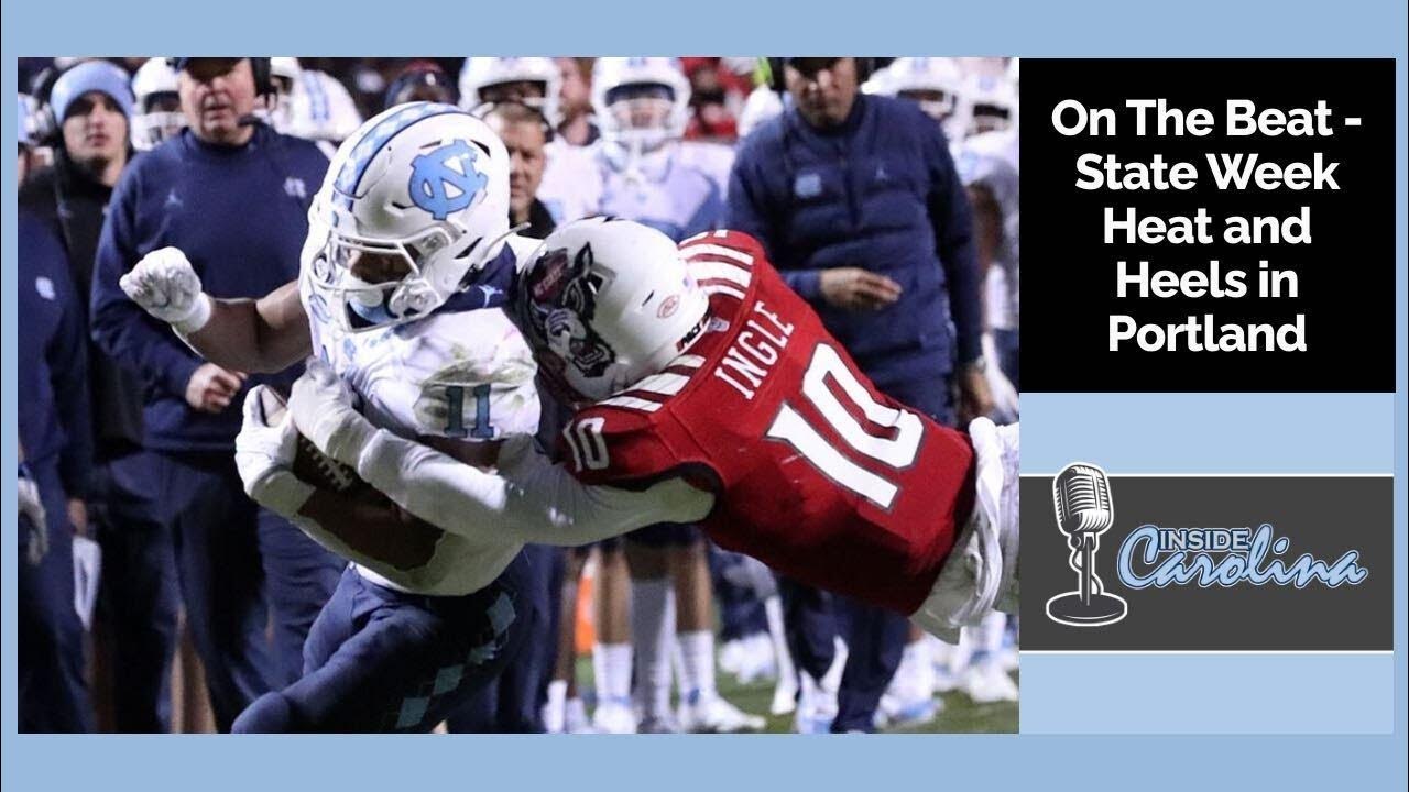 Video: On The Beat Podcast - State Week Heat and UNC Basketball in Portland