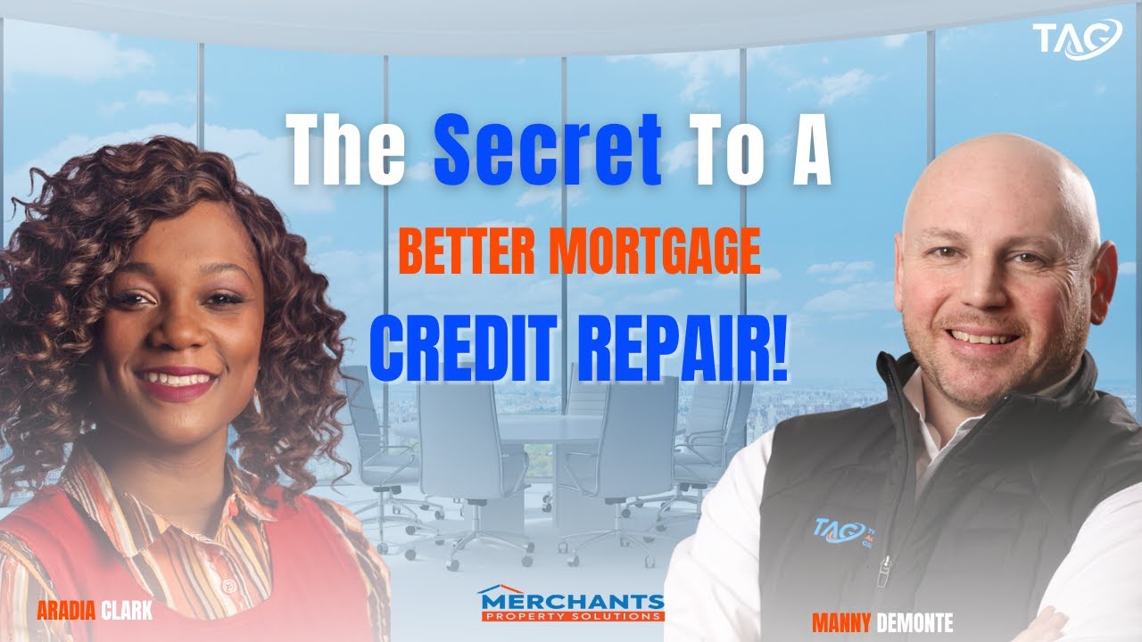 The Secret to a Better Mortgage Credit Repair YouTube
