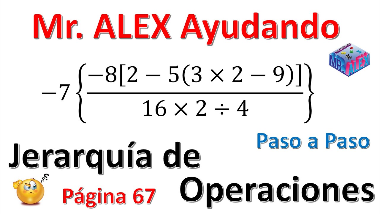 Jerarquía de operaciones ejercicios paso a paso página 67 - YouTube