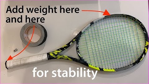 Add weight to the butt and hoop of your tennis racket for stability