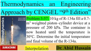 Determine T1 and V2 of the R-134a |P 3-57|ThermodynamicsAn EngineeringApproachbyCENGEL9thEdition