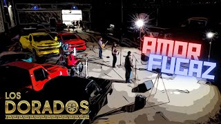Los Dorados - Amor Fugaz (En Vivo)