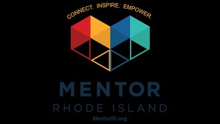 2022 MENTOR Rhode Island Video - Become a Mentor