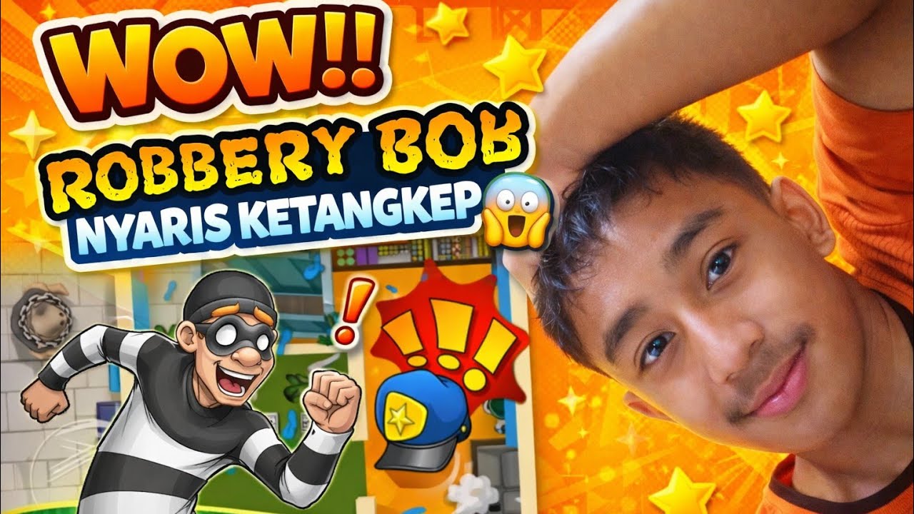 Robery bob game paling seru ya adik adik 😚😆😜