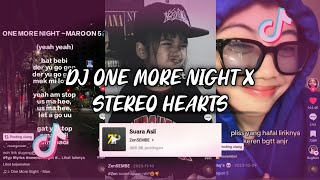 DJ ONE MORE NIGHT X STEREO HEARTS STYLE JEDAG JEDUG MENGKECE TIKTOK VIRAL (Apri Rmx)