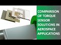 Comparison of Torque Sensor Solutions in Aerospace Applications | Transense Technologies
