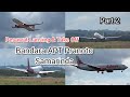 Pesawat Landing dan Take Off di Bandara APT Pranoto Samarinda : Part 2