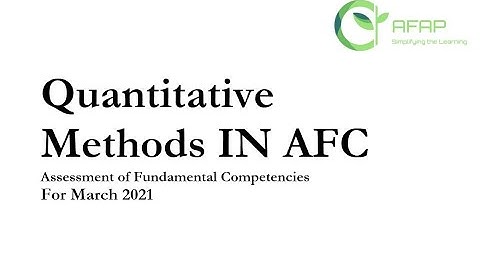 An small orientation on Quantitative Methods - AFC