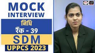 UPPCS 2023 Topper | Nidhi, SDM, Rank-39 | Mock Interview | Drishti PCS