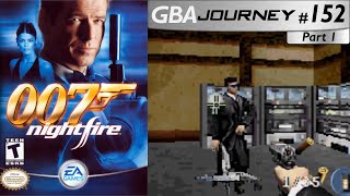 007: Nightfire (Part 1) [GBA Journey #152]