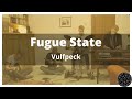 Vulfpeck - Fugue State (Cover)