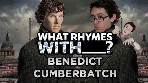 What Rhymes With: BENEDICT CUMBERBATCH?! Rap Challenge by Mat4yo (ft. Kevin Krust)