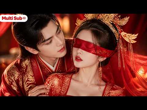 【Multi Sub】A Blind Girl Married The Dying Prince... Then Turned Him Into The Future Emperor!