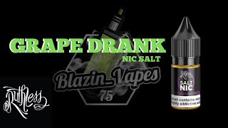 RUTHLESS GRAPE DRANK Nic Salt