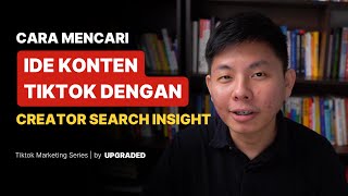 Cara Mencari Ide Konten Tiktok dengan Creator Search Insight
