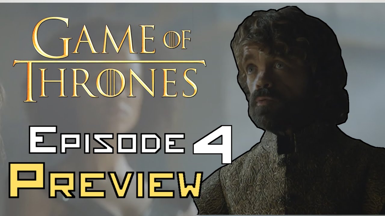 Game Of Thrones Season 6 Episode 4 Preview Breakdown - YouTube