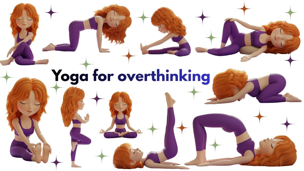 Yoga for Overthinking | Calm Your Mind & Find Peace | Stop Overthinking with Yoga | Yoga for  Peace