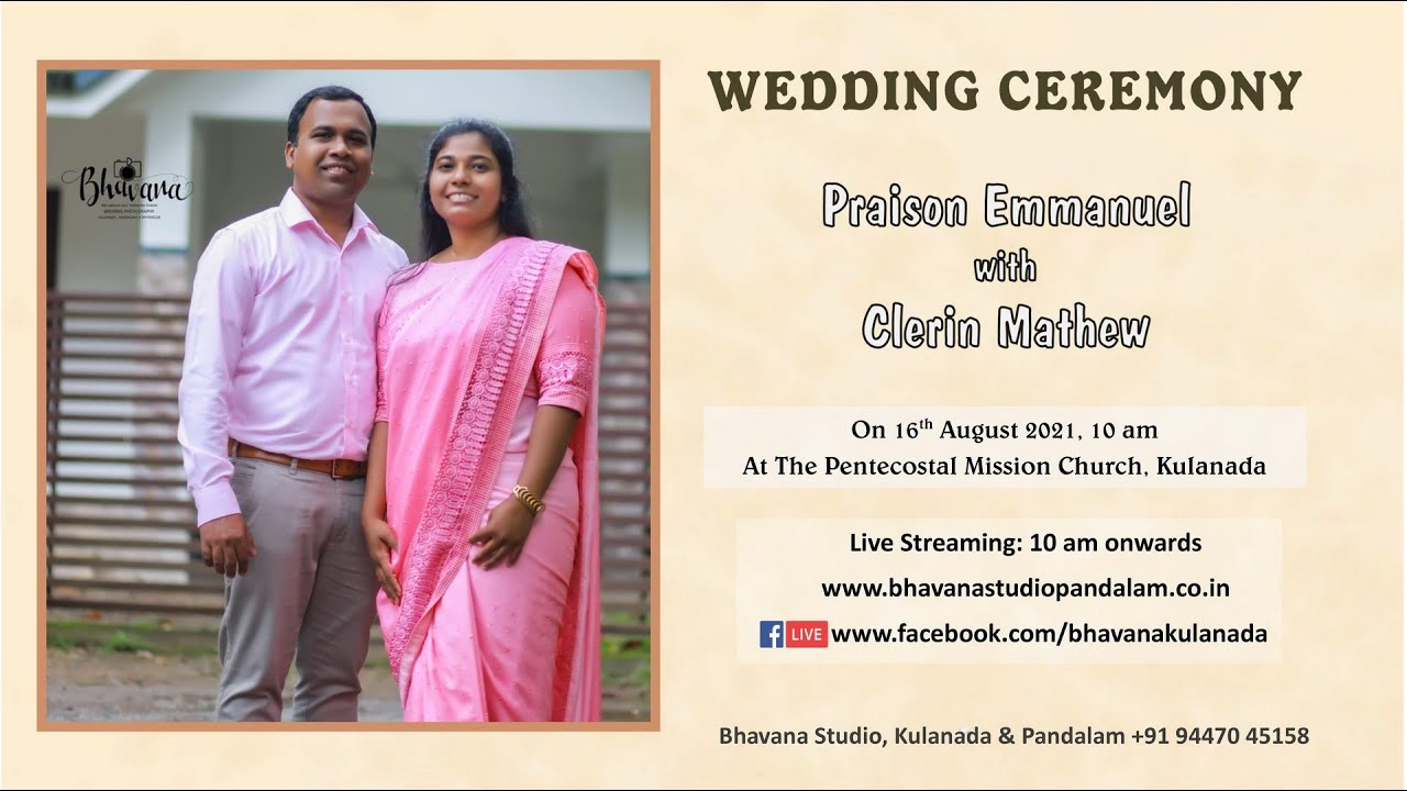 Wedding Ceremony Live Streaming of Praison Emmanuel with Clerin Mathew ...