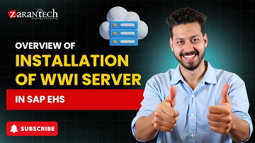 Overview of Installation of WWI Server in SAP EHS | ZaranTech