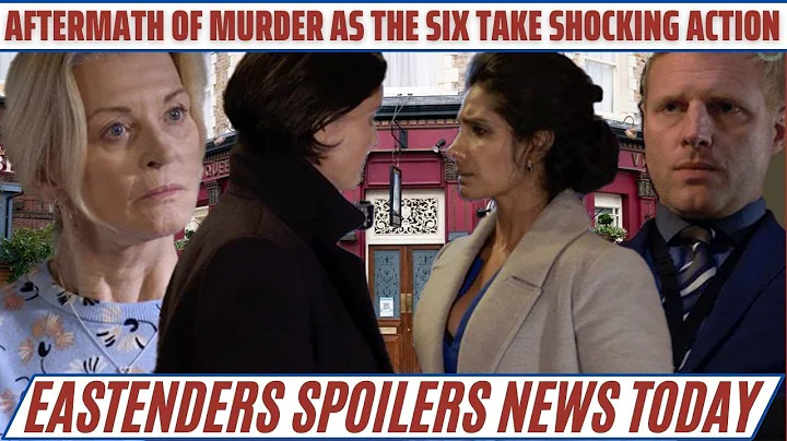 EastEnders: Unveiling the Jaw-Dropping Twist: The Six's Shocking Action Unleashed! | #eastenders