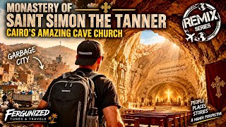 Monastery of Saint Simon The Tanner | Cairo's Amazing Cave Church