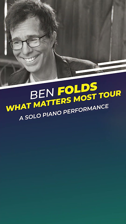 BEN FOLDS AT THE KENNEDY CENTER