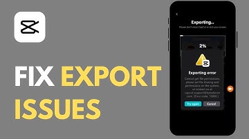 How To Fix CapCut Export Error | Fix CapCut Export Failed
