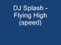 Dcx   flying high dj splash remix