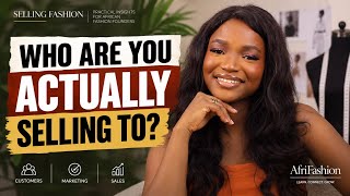 Who Are You Actually Selling To? | Selling Fashion