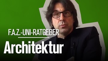 Was studieren? Drei Gründe für Architektur