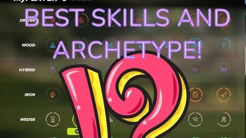 Best Archetype and Skills in PGA2K23 to get better