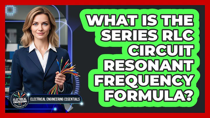 What Is The Series RLC Circuit Resonant Frequency Formula?