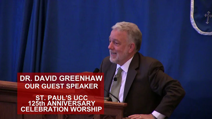 St. Paul's UCC 125th Anniversary Celebration - Dr....