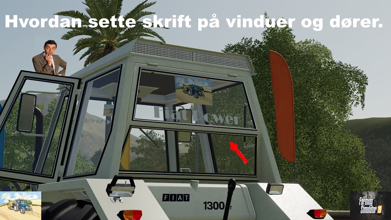 Let's Play Farming Simulator 2019 Norsk Hvordan Gjør Jeg Det sette skrift i vinduer og dører