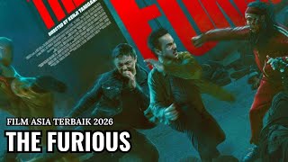 THE FURIOUS, Film Asia Terbaik 2026‼️