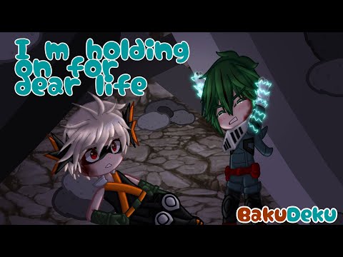 I'm holding on for dear life // Angst // BAKUDEKU // MHA/BNHA // Gacha  Club