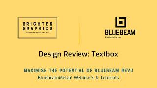 Textbox: Brighter Graphics' Bluebeam Revu Video Tutorials