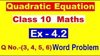 Class 10 ex 4.2 | class 10 ex 4.2 Q3, Q4, Q5, Q6 | Quadratic equation ex 4.2 NCERT | द्विघात समीकरण