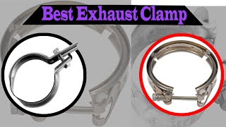 Top 5 Best Exhaust Clamp Review 2022