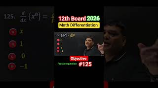 #12th Board 2026 #Math #Differentiation #objective practice question #125